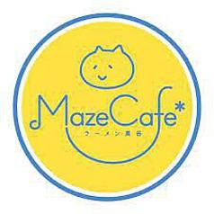 Maze Cafe ラーメン美谷